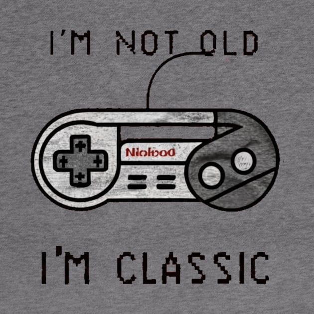 I'm Not Old I'm Classic by w0dan